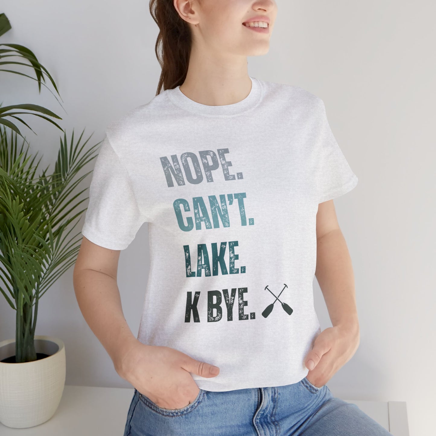 Nope. Can't. Lake. K Bye. Retro Vintage Letter Tee — Funny Lake T-Shirt